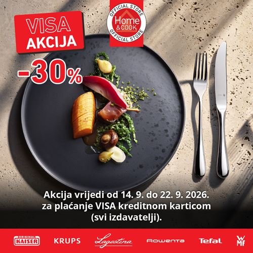 VISA AKCIJA u Home&Cook